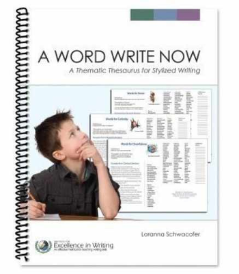 #ad A Word Write Now A Thematic Spiral bound by Loranna Schwacofer Very Good h $19.18
