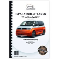 VW Multivan SL ST Ab 2021 Kraftstoffversorgung Benzinmotoren Reparaturleitfaden