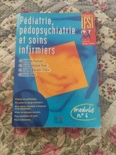 Livre Ifsi formation infirmier pédiatrie pédopsychiatrie et soins infirmiers