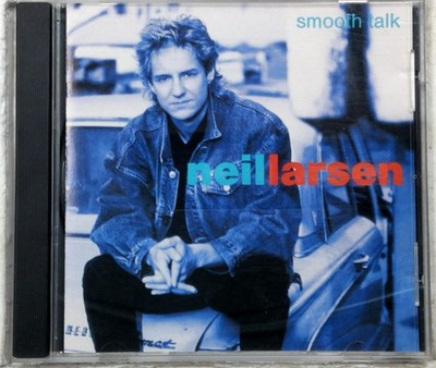 Neil Larsen   Smooth Talk CD 1989 Jazz Fusion Funk MCA Records