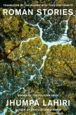 Roman Stories - Hardcover By Lahiri, Jhumpa - GOOD