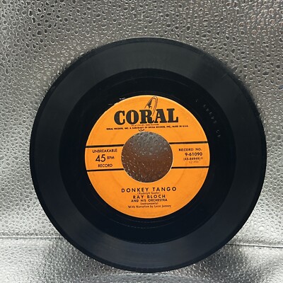 Ray Bloch Donkey Tango/Vicki Vintage Vinyl 7  45 CORAL 9-61090 VG
