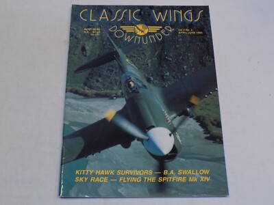 Classic Wings Downunder Magazine Aviation Apr June 1995 Kitty Hawk BA Swallow MK