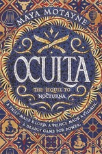 Oculta: A Dominican-Inspired Young Adult Fantasy Sequel of Magic, Politics, and