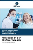 Okklusion In Der KieferorthopäDie Praveen Mehrotra