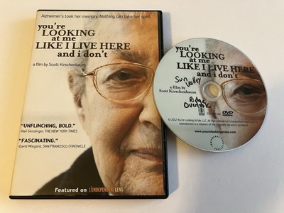ALZHEIMERS DVD 2012 YOU RE LOOKING AT ME LIKE I LIVE HERE AND I DON T