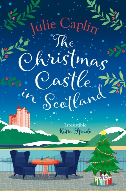 The Christmas Castle in Scotland by Julie Caplin (Paperback Book)