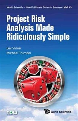 Project Risk Analysis Made Ridiculously Simple, Hardcover by Virine, Lev; Tru...
