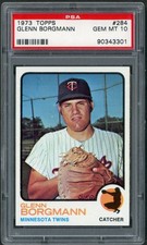 1973 Topps #284 Glenn Borgmann Twins PSA 10 GEM-MT 90343301 