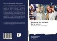Sandhya Saware (U. A.) | Die Kunst Des LäChelns Beherrschen | Taschenbuch (2020)