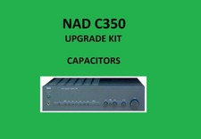 KIT di riparazione amplificatore stereo NAD C350 - tutti i condensatori