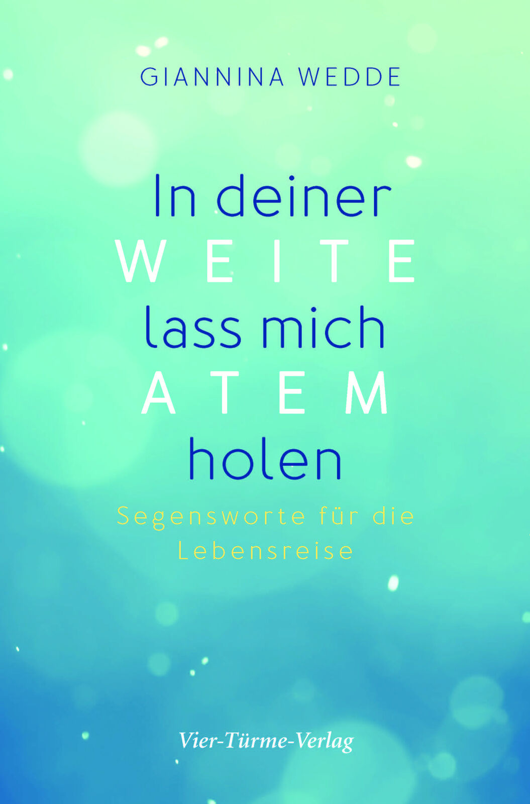 Thumbnail - Giannina Wedde / In Deiner Weite Lass Mich Atem Holen