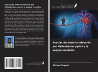 Ahmed Sayeed | AsociacióN Entre La InfeccióN Por Helicobacter Pylori Y La...