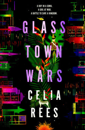 Thumbnail - Glass Town Wars By Rees, Celia