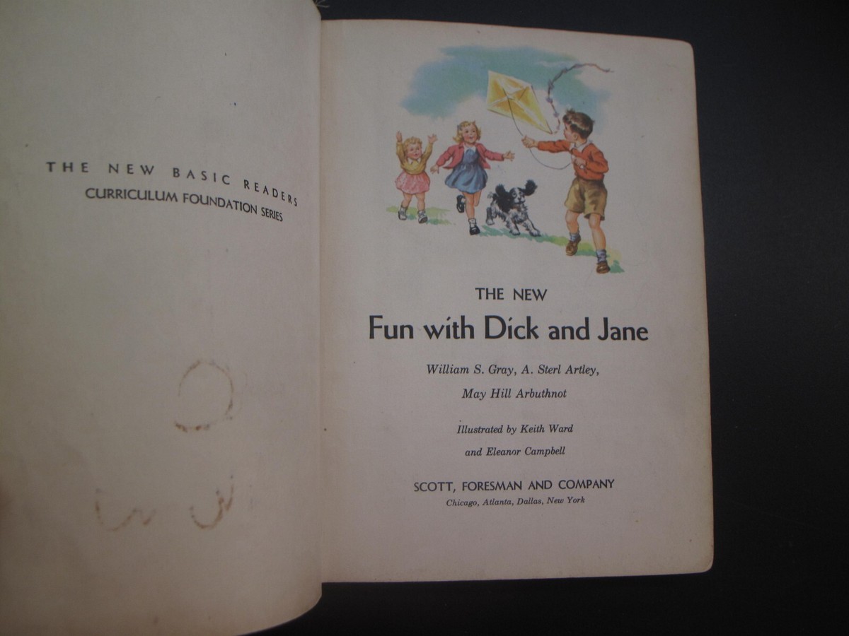 The New Fun With Dick and Jane 1951 Scott Foresman Basic Reader