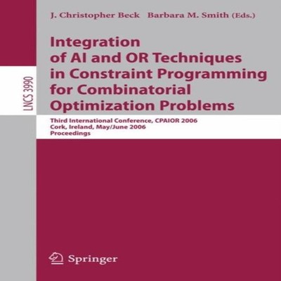 Integration of AI and OR Techniques in Constraint Programming for