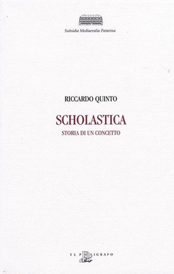 Neues Buch - Riccardo Quinto - Scholastica. Geschichte eines Konzepts - Das Polygraph