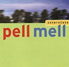 Interstate by Pell Mell Cd