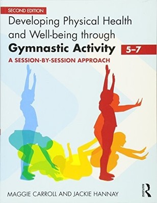 Developing Physical Health and Well..., Carroll, Maggie
