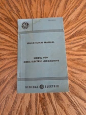 General Electric Model U30 Diesel-Electric Locomotive Operating Manual 1967
