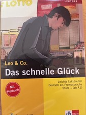 Das schnelle Glück * Lektüre Deutsch als Fr...