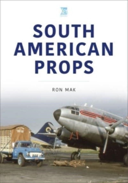 South American Props by Ron Mak (Paperback Book)