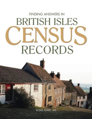 Echo King | Finding Answers In British Isles Census Records | Taschenbuch (2007)