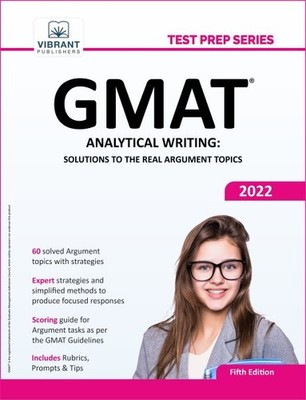 GMAT Analytical Writing: Solutions to the Real Argument Topics, Brand New, Fr...