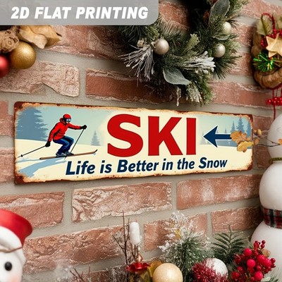 Featuring The Phrase Ski Life Is Better Tin Metal Signs Home Décor 4x16 