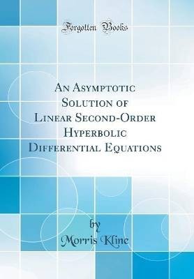 An Asymptotic Solution of Linear Second-Order Hype
