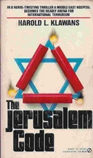 THE JERUSALEM CODE By Harold L. Klawans *Excellent Condition*