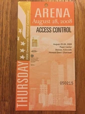 2008 Democratic National Convention ARENA ACCESS CONTROL Credential Barack Obama