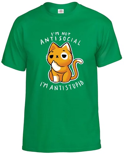Camiseta I'm Not Antisocial I'm Antistupid Para Hombre Divertida Sarcástica Linda Gato Camiseta Top - Imagen 10 de 13