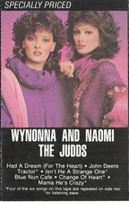 The Judds - Wynonna And Naomi Cassette  M 