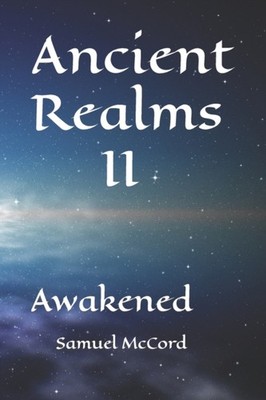 McCord - Ancient Realms II  Awakened - New paperback or softback - X555z