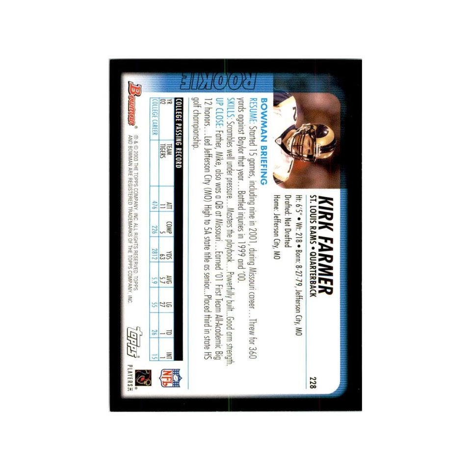 2003 Bowman Kirk Farmer RC Football Cards #228 - Image 2 of 3