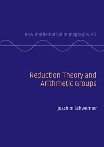 Reduktionstheorie und arithmetische Gruppen von Joachim Schwermer: Neu - Bild 1 von 1
