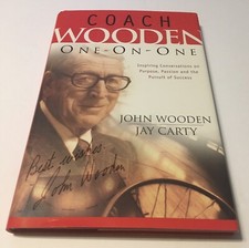 Coach Wooden One-on-One : Inspiring Conversations on Purpose, Passion and the...
