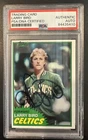 Larry Bird Autographed 1981-82 Topps PSA Authentic Auto #4 Boston Celtics