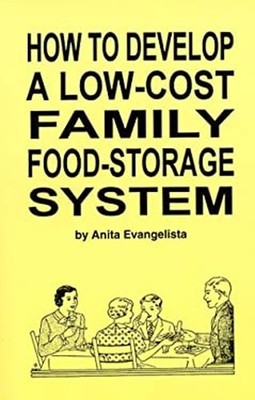 How to Develop a Low-Cost Family Food-Storage System Anita Evange