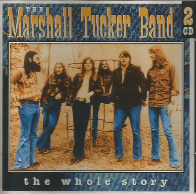 THE MARSHALL TUCKER BAND - THE WHOLE STORY - 2 CD