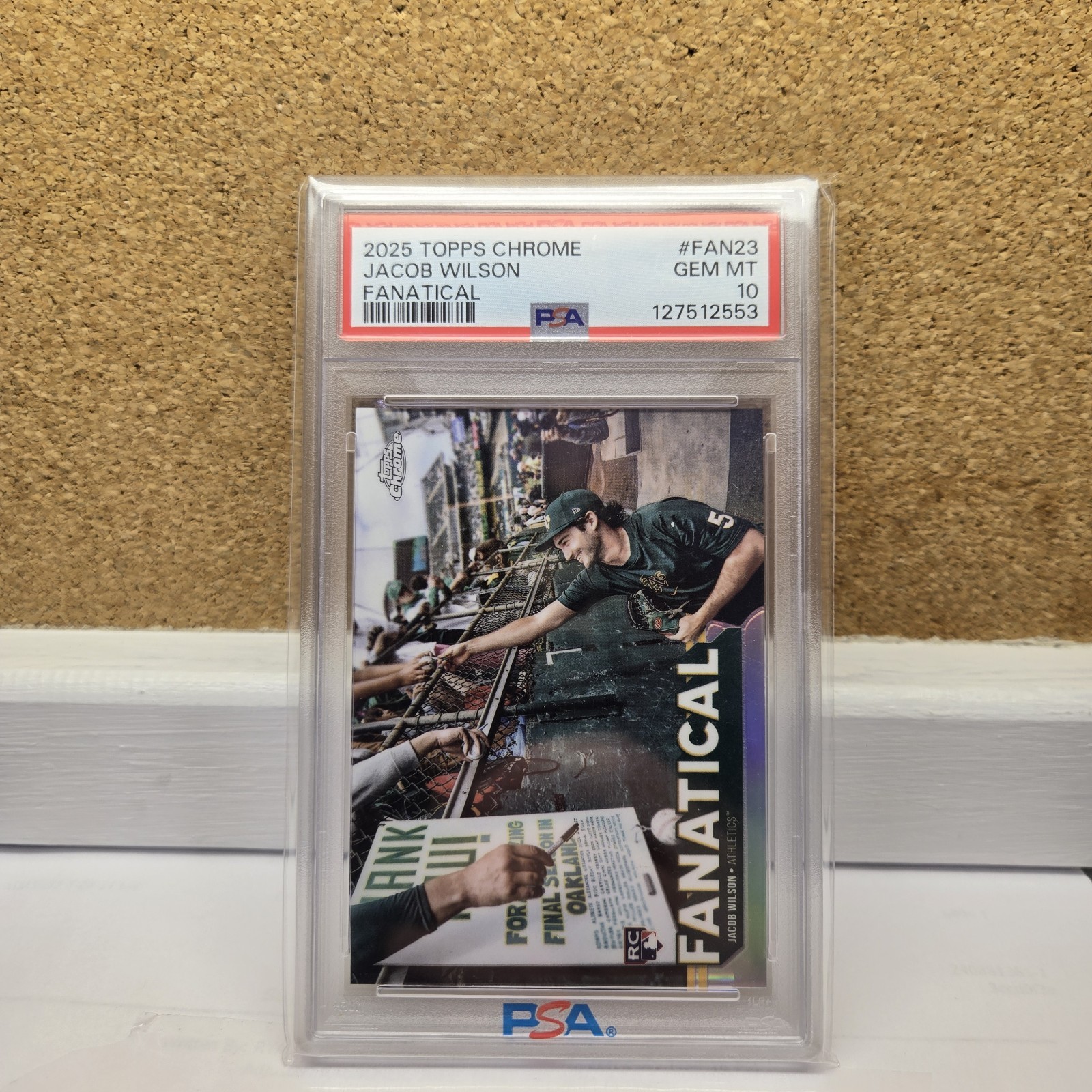 2025 Topps Chrome Jacob Wilson Case Hit Fanatical PSA 10