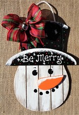 Be Merry SNOWMAN SIGN Wood Wooden Hanger Plaque Winter Door Wall Primitive
