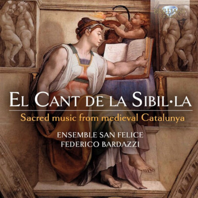 EL CANT DE LA SIBILLA Sacred Music from Medieval Catalunya CD NEW SEALED