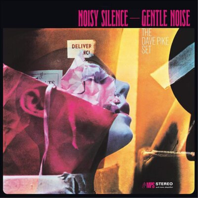 The Dave Pike Set Noisy Silence - Gentle Noise (CD) Album