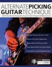 Chris Brooks Joseph Alexander Alternate Picking Guitar Technique (Paperback)
