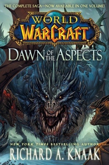 World of Warcraft: Dawn of the Aspects by Richard A. Knaak (Paperback Book)