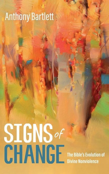 Anthony Bartlett | Signs Of Change | Buch | Englisch (2022) | Gebunden-image