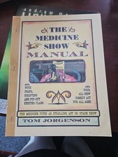 The Medicine Show Manual Tom Jorgenson Magic ...