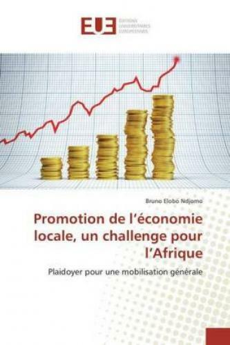 Thumbnail - Promotion De L'économie Locale, Un Challenge Pour L'afrique Plaidoyer